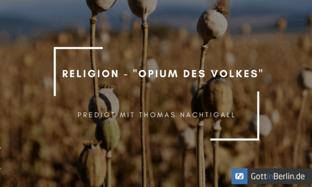 Religion – „Opium des Volkes“