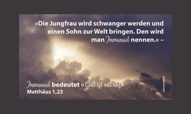 Immanuel – Gott mit uns